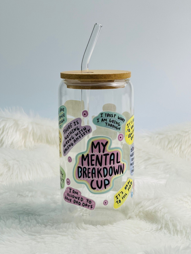 My Mental Breakdown glass Libbey Can 