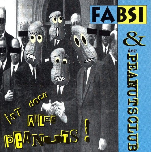 Fabsi & Der Peanutsclub ‎– Ist Doch Alles Peanuts ! Audio CD