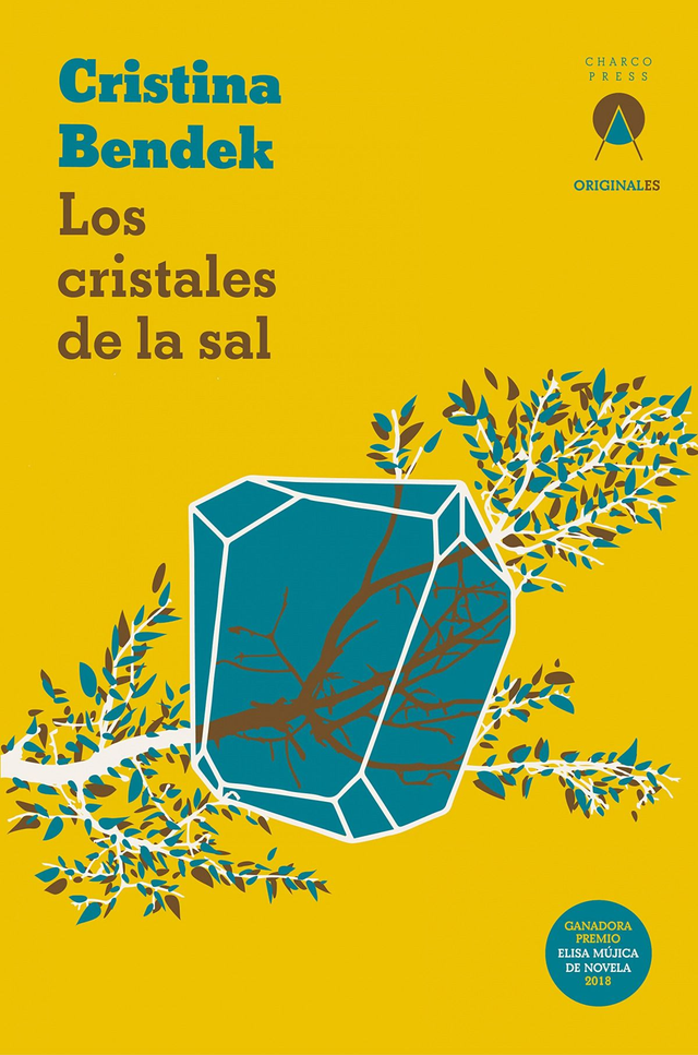 Los cristales de la sal - Cristina Bendek
