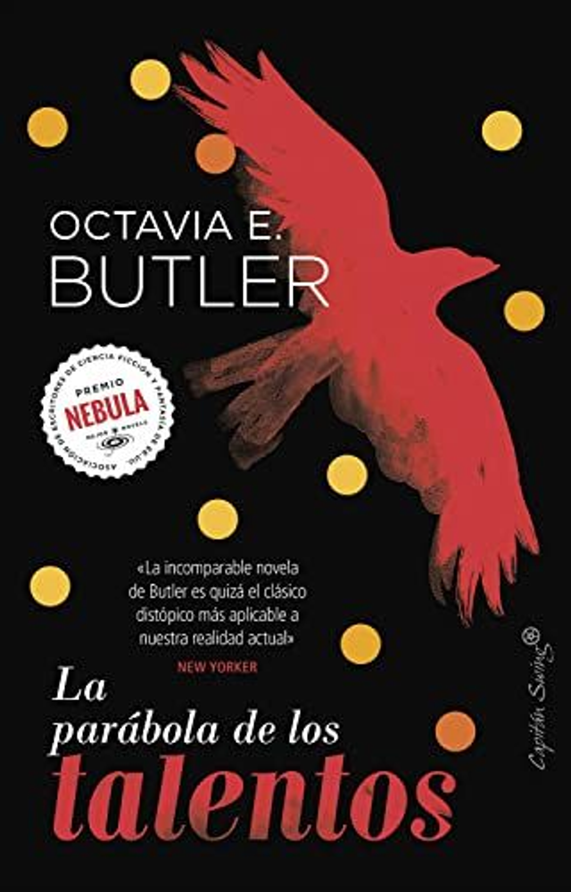 La parábola de los talentos - Octavia E. Butler