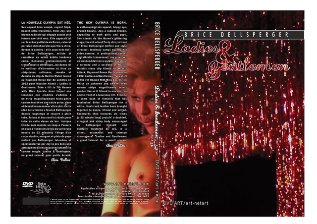 Brice Dellsperger, Ladies & Gentlemen