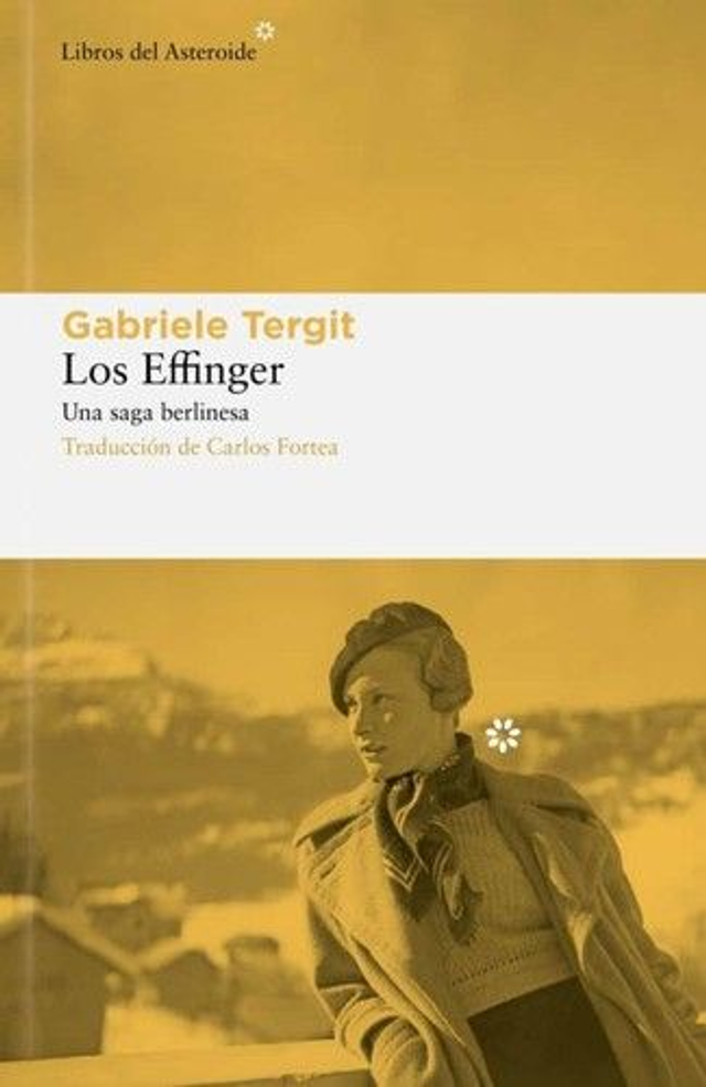 Los Effinger: Una saga berlinesa - Gabriele Tergit