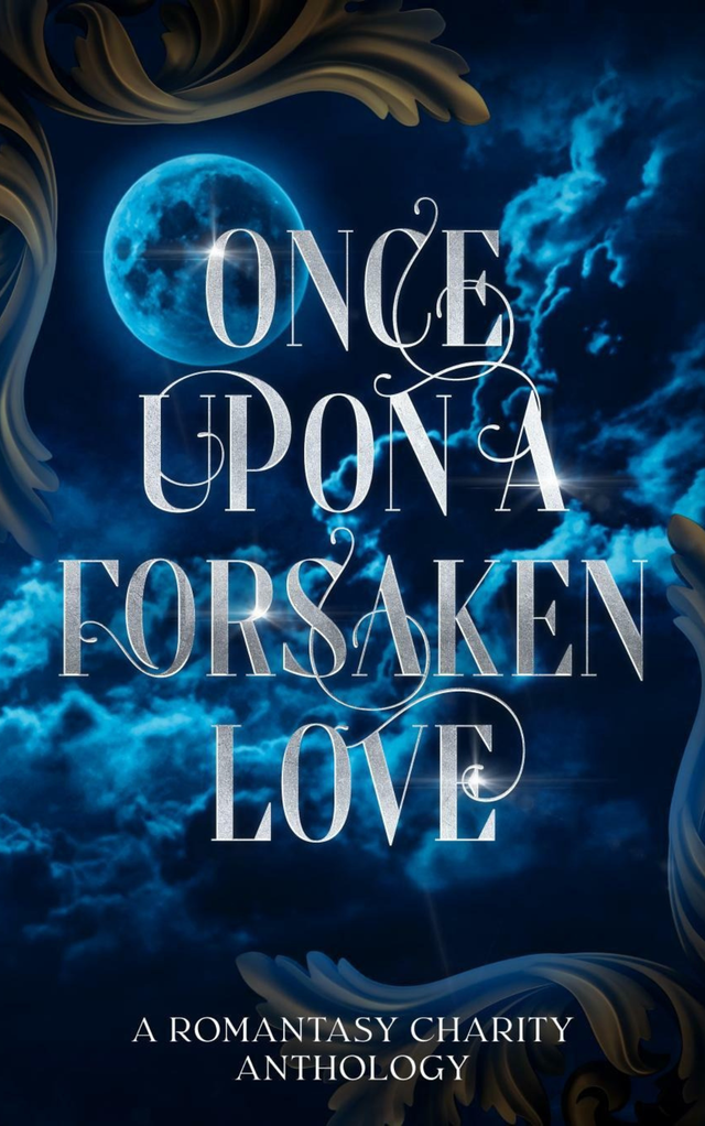 Once Upon A Forsaken Love