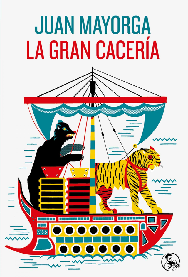 La gran cacería - Juan Mayorga