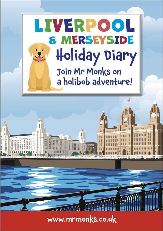 Mr Monks Children&#039;s Liverpool &amp; Merseyside Holiday Diary