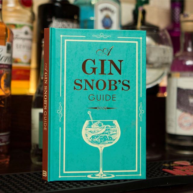 A Gin Snobs Guide