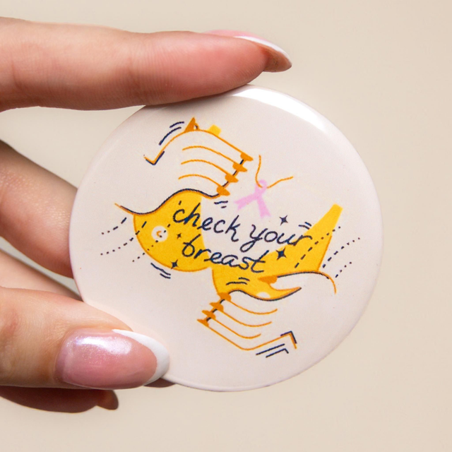'Check your Breast' - Large Badge 