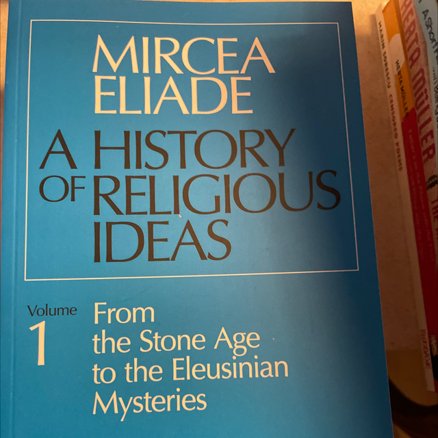 A History Of Religious Ideas 1 Mircea Eliade