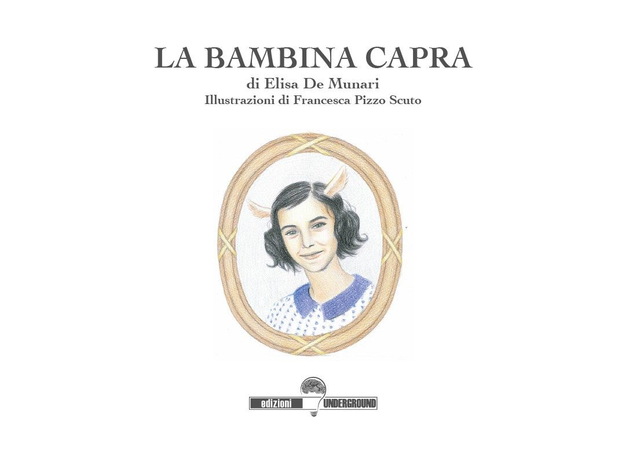 LA BAMBINA CAPRA di Elisa De Munari e Francesca Pizzo Scuto 