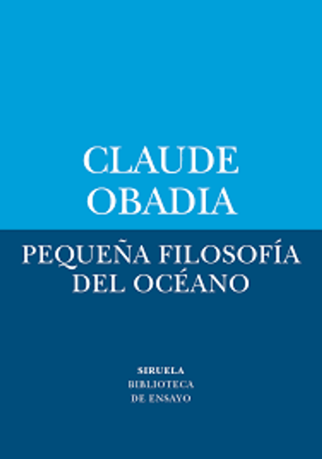 Pequeña filosofía del océano - Claude Obadia