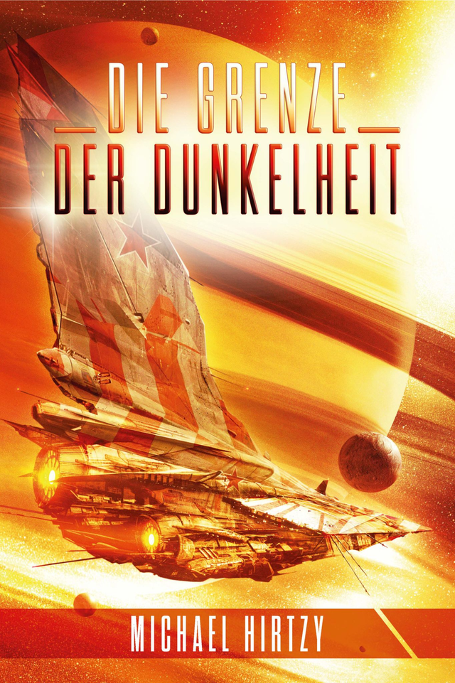 Die Grenze der Dunkelheit - Science Fiction Roman