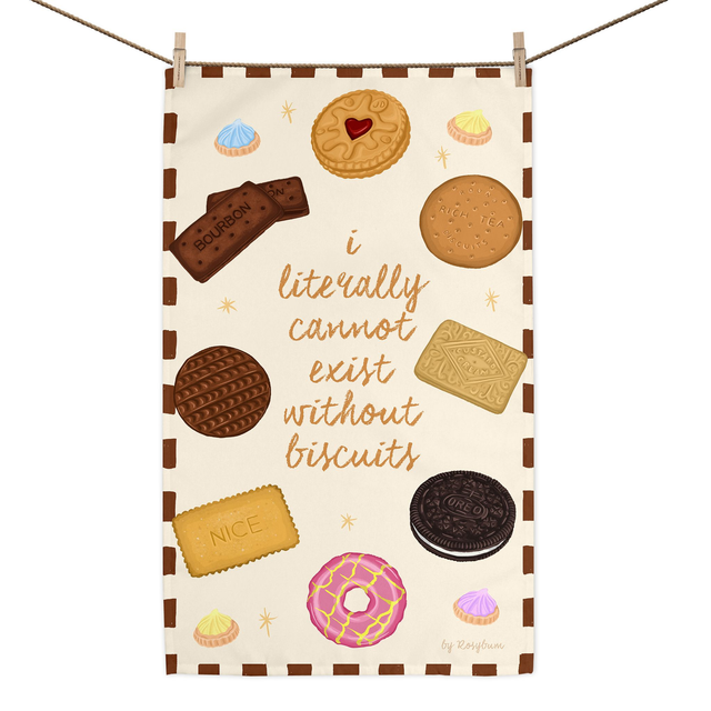 I Literally Cannot Exist Without Biscuits Tea Towel 
