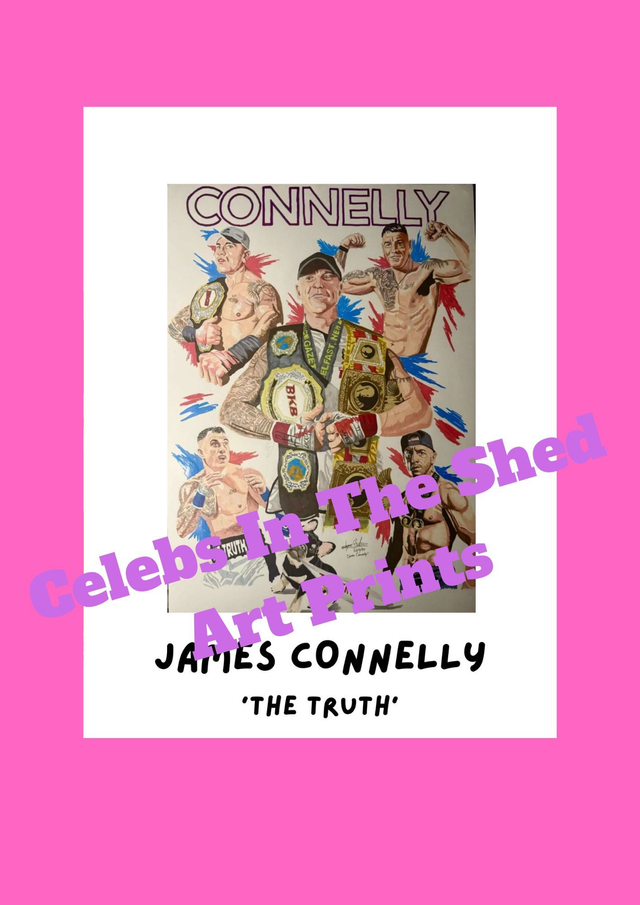 James 'The Truth' Connelly Limited Edition Signed A4 Portrait Print At Our Private Signing PRE-ORDER
