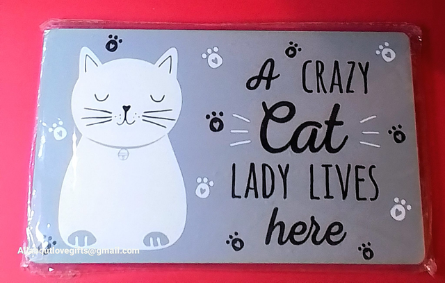 Humorous Cat Quotes 4 Various Designs to choose from.