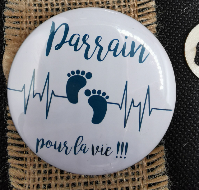 Badge Parrain pour la Vie