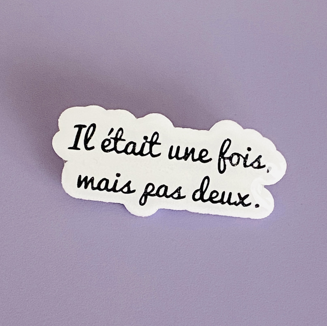 Pins Il était une fois mais pas deux