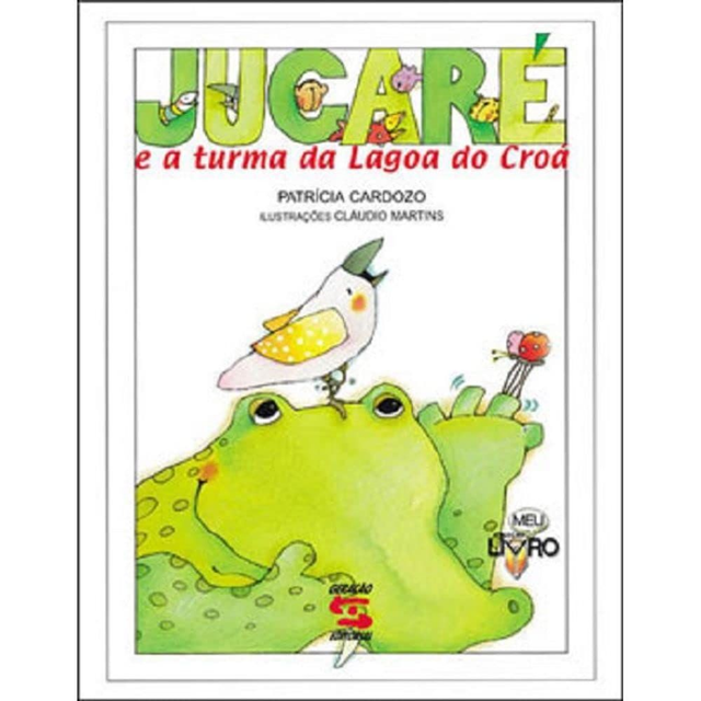 JUCARE E A TURMA DA LAGOA DO CROA