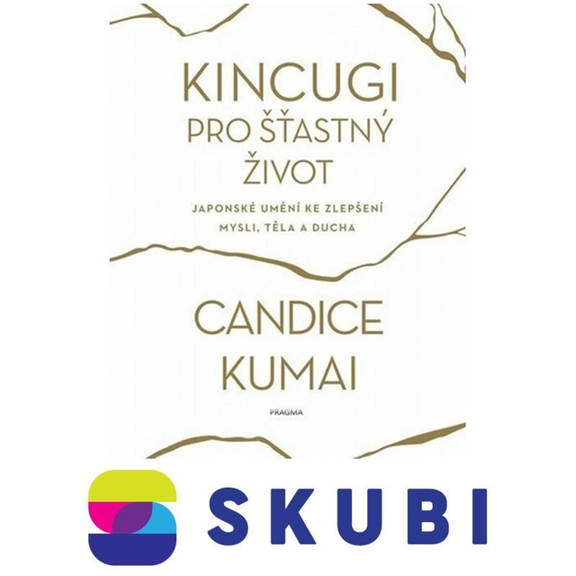 Kniha Kincugi pro šťastný život - Kumai Candice