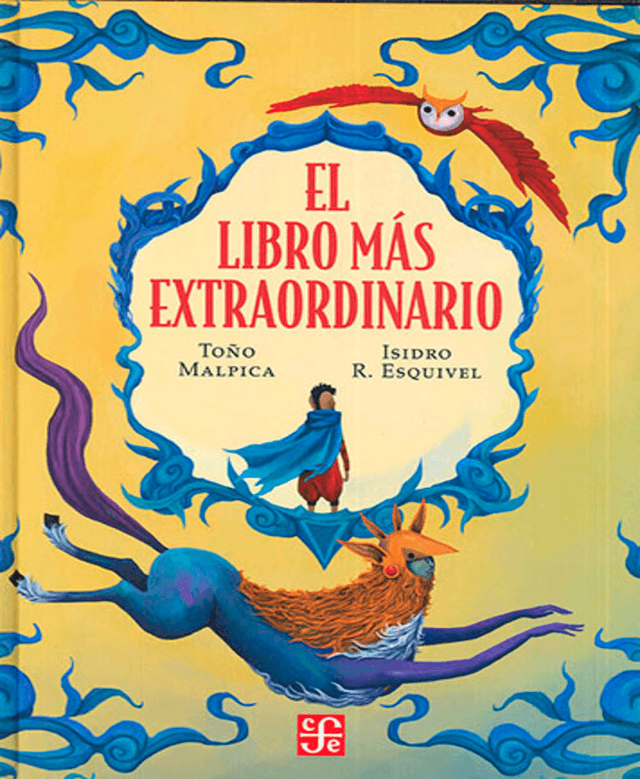 El libro más extraordinario- Toño Malpica, Isidro R. Esquivel