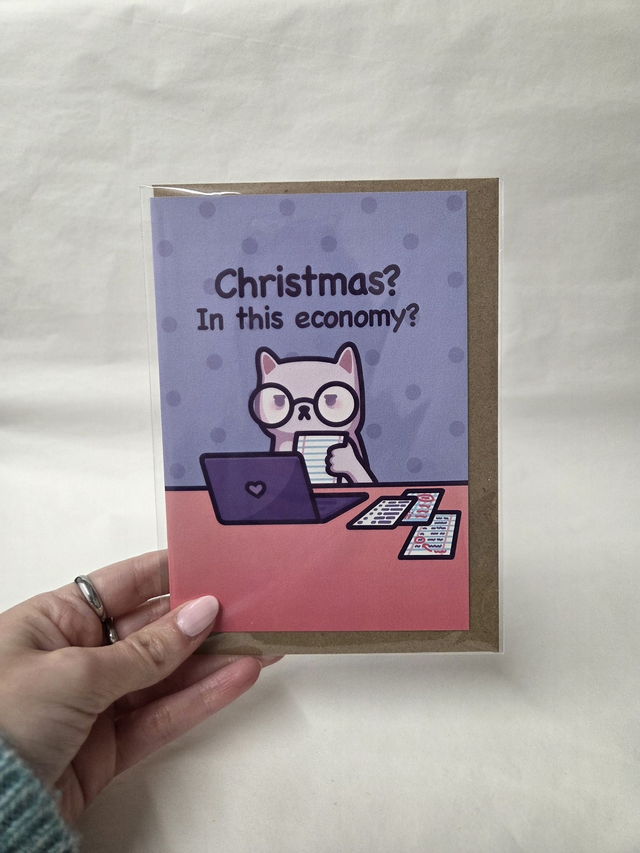 Christmas? In This Economy? Christmas Greetings Card - ST-003