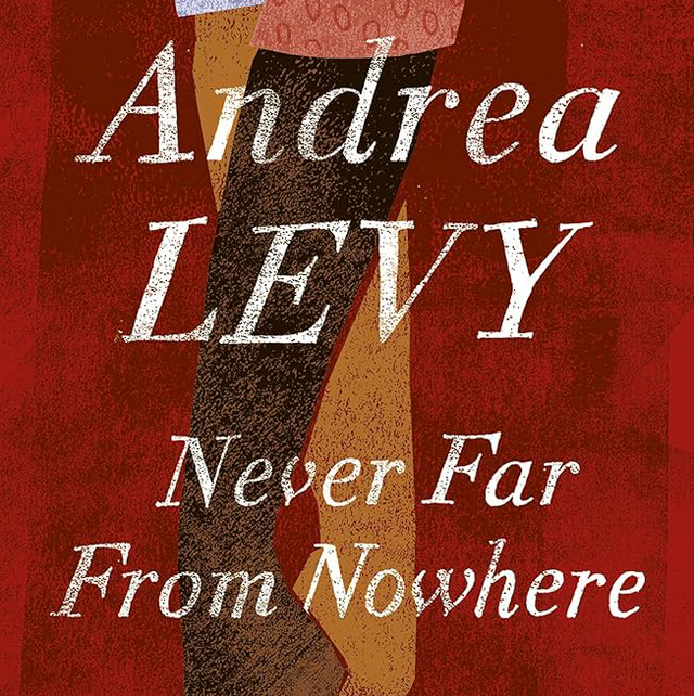 Never Far from Nowhere | Andrea Levy