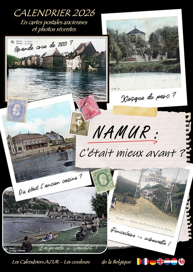 Calendrier NAMUR 2026 - C'était mieux avant ?