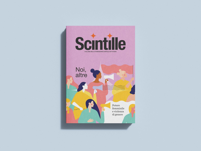 Vol. 4 - Noi, altre. Potere femminile e violenza di genere