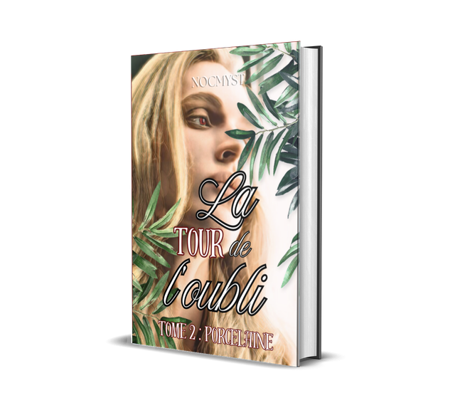 La tour de l'oubli - tome 2