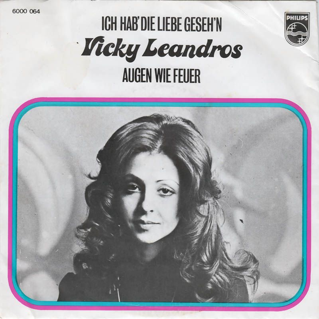 Vicky Leandros - Ich Hab Die Liebe Geseh&#039;n
