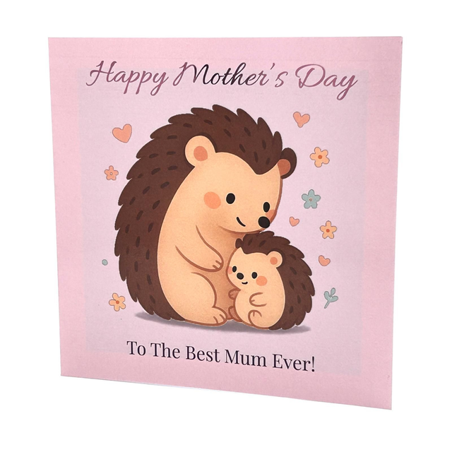 Foiled Mother’s Day Card - To The Best Mum Ever - Hedgehog Mum