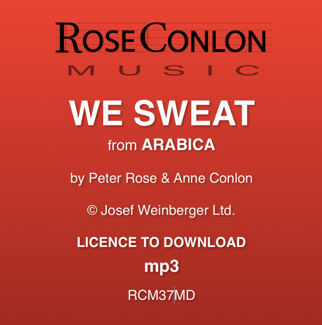 WE SWEAT  (from Arabica by Peter Rose &amp; Anne Conlon)