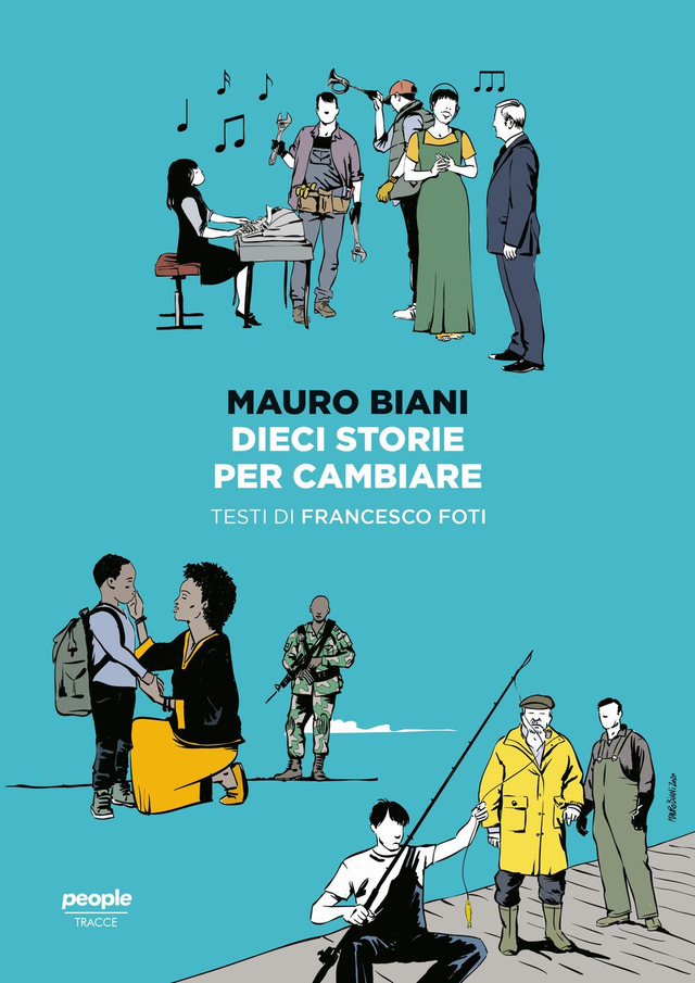 Biani Mauro - Dieci storie per cambiare