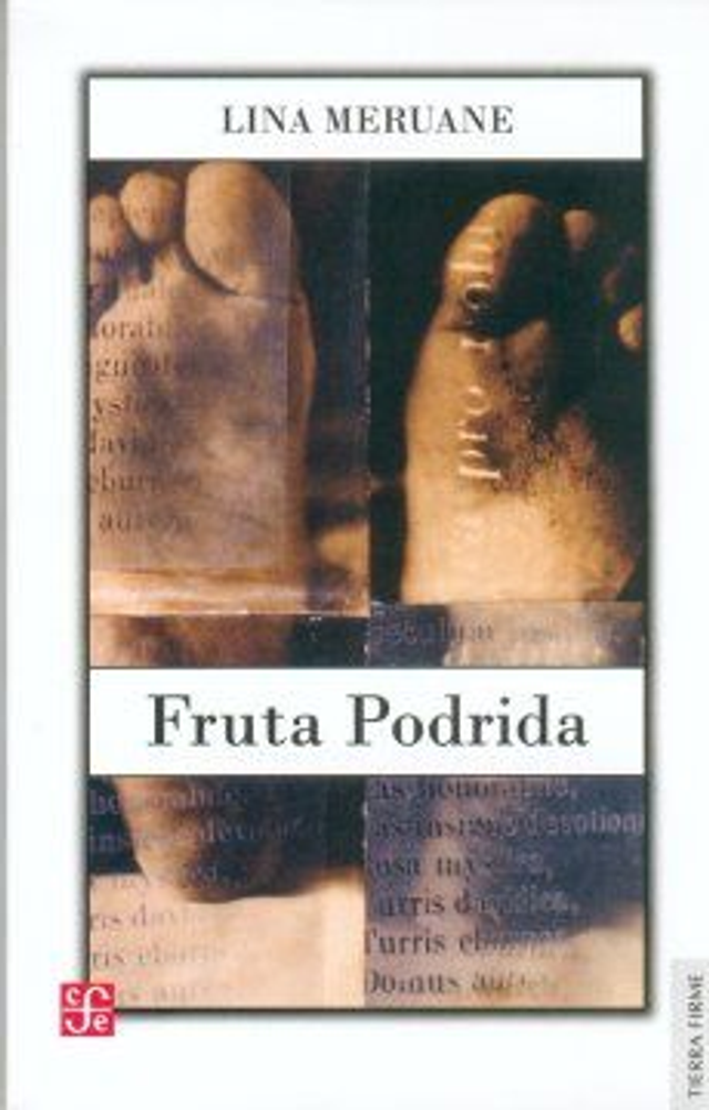 Fruta podrida - Lina Meruane
