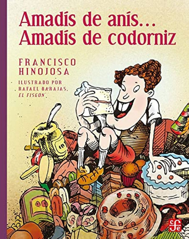 Amadís de anis... Amadís de codorniz - Francisco Hinojosa