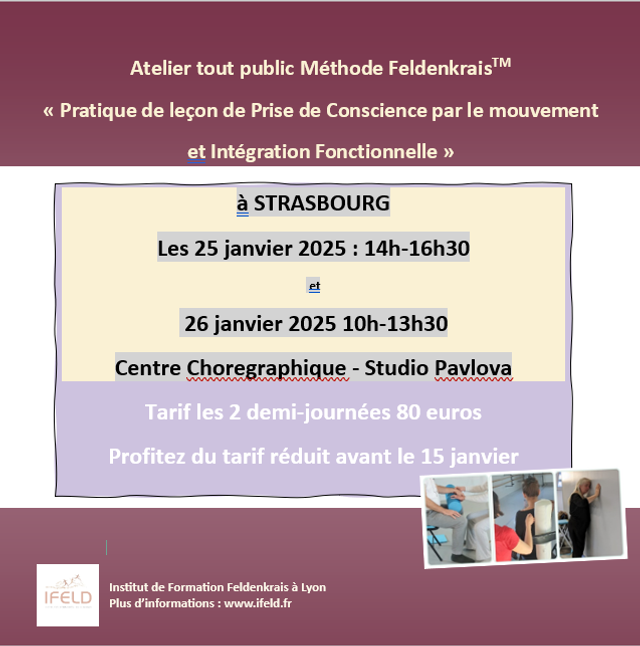 Atelier Feldenkrais Strasbourg tout public 25 et 26 janvier 2025
