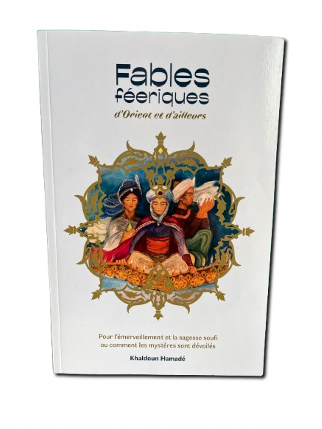 Fables féeriques d’Orient et d’ailleurs