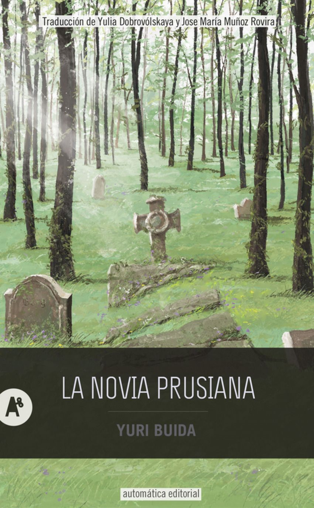 La novia prusiana - Yuri Buida
