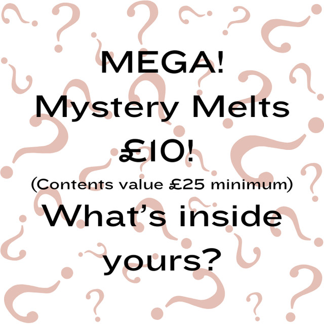 Mystery Melts