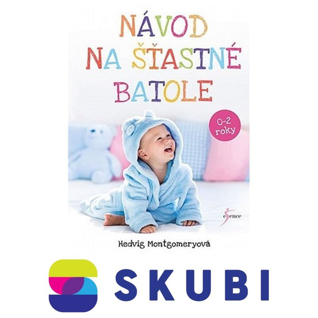 Kniha Návod na šťastné batole - Hedvig Montgomery