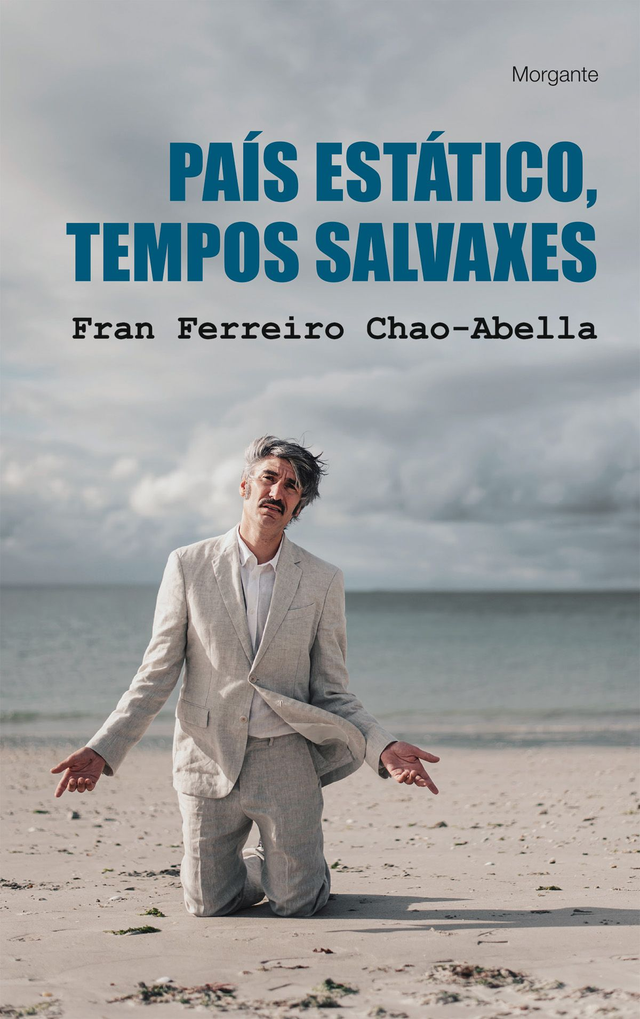 País estático, tempos salvaxes