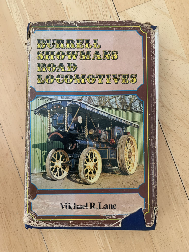Burrell Showmans Road Locomotives Michael R Lane Hardback 1971