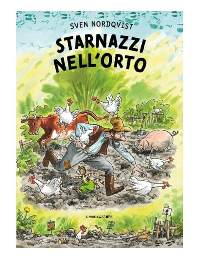 Starnazzi nell’orto - di Sven Nordqvist