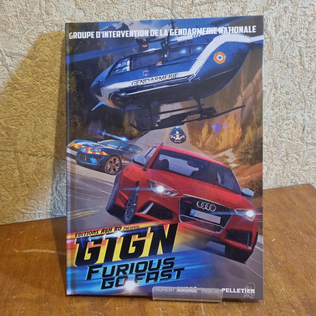 GIGN LA BD Tome 5 - Furious Go Fast 