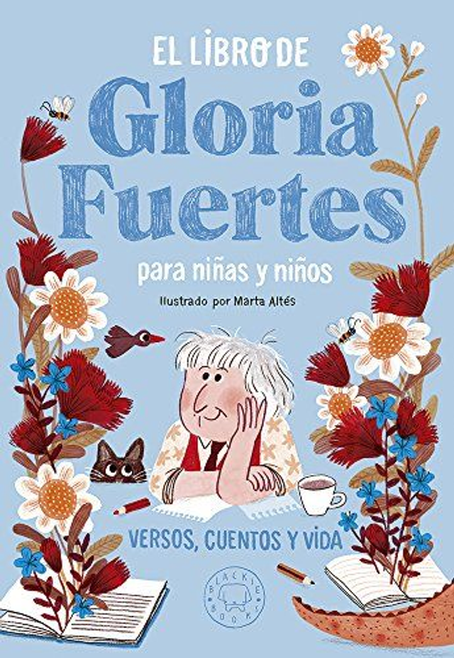 El libro de Gloria Fuertes: Para niñas y niños - Gloria Fuertes