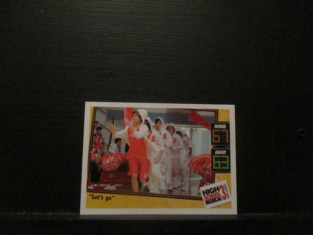 "Lets Go" - Quote Card High School Musical 3 Senior Year Original Trading Card