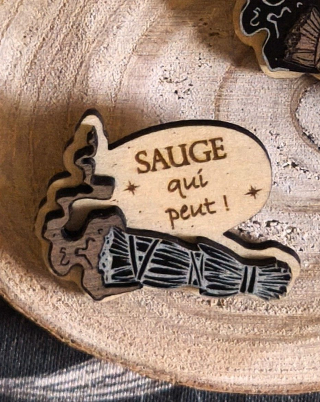 Pin's "Sauge qui peut" en tilleul