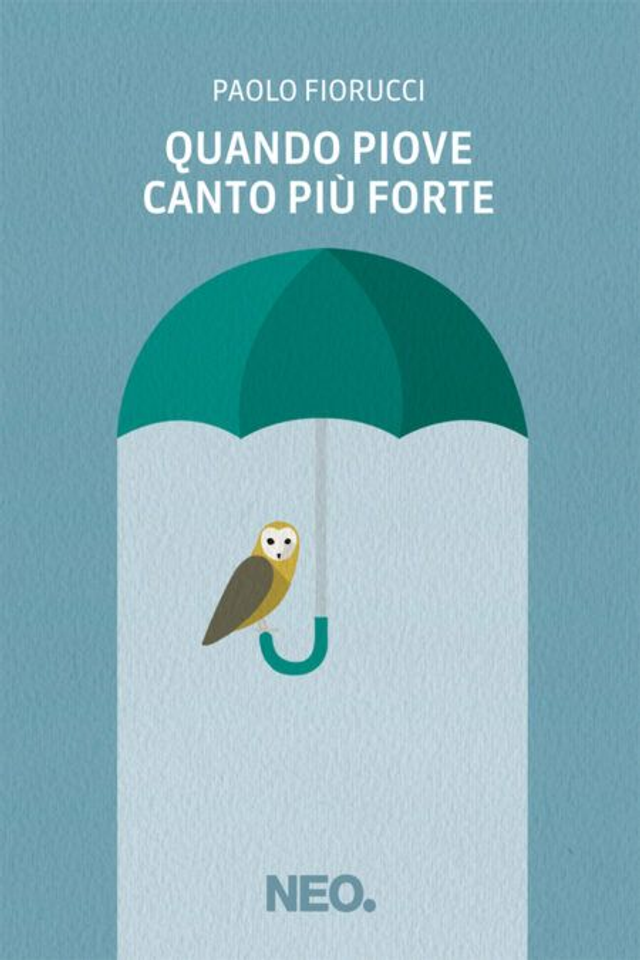 Fiorucci Paolo - Quando piove canto più forte