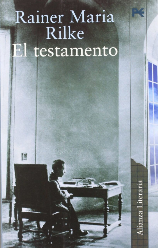 El testamento - Rainer Maria Rilke