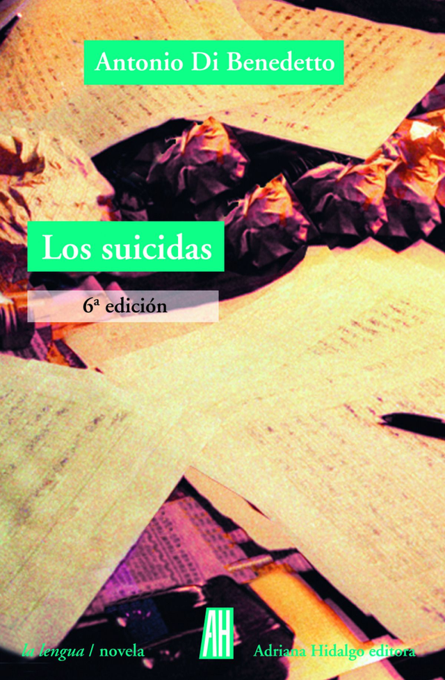 Los suicidas - Antonio Di Benedetto