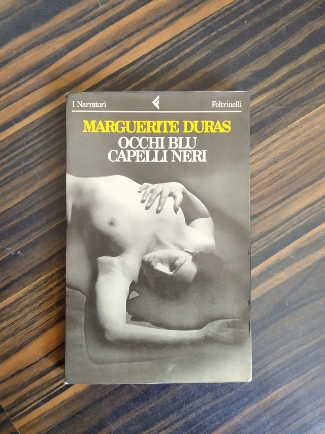 Marguerite Duras - Occhi blu capelli neri (Feltrinelli, 1987 - 1a ed.)